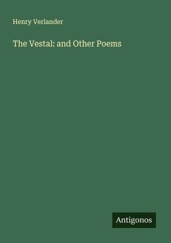 Cover The Vestal: and Other Poems