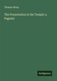 The Presentation in the Temple: a Pageant