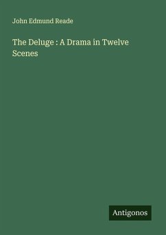 Cover The Deluge : A Drama in Twelve Scenes