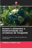 Acesso a alimentos e biodiversidade nos arredores de Yangambi