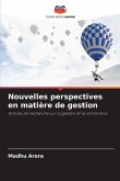 Nouvelles perspectives en matière de gestion Nouvelles perspectives en matière de gestion