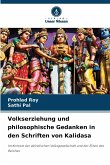 Volkserziehung und philosophische Gedanken in den Schriften von Kalidasa