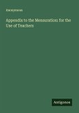 Appendix to the Mensuration: for the Use of Teachers