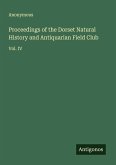Proceedings of the Dorset Natural History and Antiquarian Field Club