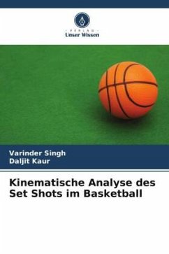 Cover Kinematische Analyse des Set Shots im Basketball