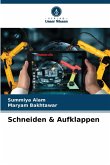 Schneiden & Aufklappen Schneiden & Aufklappen