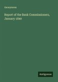 Report of the Bank Commissioners, January 1840