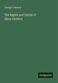 The Rights and Duties of Slave-Holders