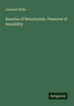 Cover Beauties of Wensleydale, Pleasures of Sensibility