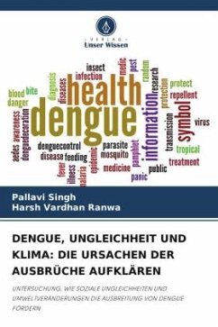 Cover DENGUE, UNGLEICHHEIT UND KLIMA: DIE URSACHEN DER AUSBRÜCHE AUFKLÄREN
