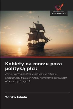 Kobiety na morzu poza polityk¿ p¿ci: - Ishida, Yoriko