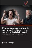 Konwergentna walidacja zachowań unikowych w zaburzeniach lękowych