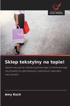Sklep tekstylny na topie! - Koch, Amy