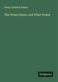 The Ocean Queen, and Other Poems The Ocean Queen, and Other Poems