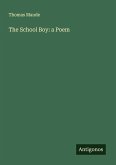 The School Boy: a Poem