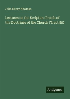 Cover Lectures on the Scripture Proofs of the Doctrines of the Church (Tract 85)
