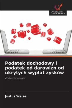 Cover Podatek dochodowy i podatek od darowizn od ukrytych wyp¿at zysków