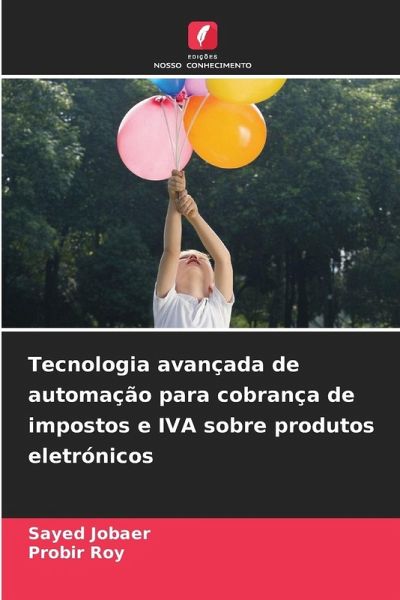 Tecnologia avançada de automação para cobrança de impostos e IVA sobre produtos eletrónicos Tecnologia avançada de automação para cobrança de impostos e IVA sobre produtos eletrónicos