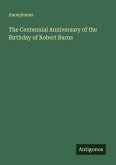 The Centennial Anniversary of the Birthday of Robert Burns