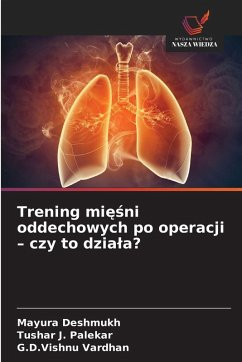 Cover Trening mięśni oddechowych po operacji - czy to dziala?