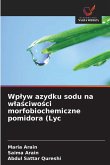 Wp¿yw azydku sodu na w¿a¿ciwo¿ci morfobiochemiczne pomidora (Lyc Wp¿yw azydku sodu na w¿a¿ciwo¿ci morfobiochemiczne pomidora (Lyc