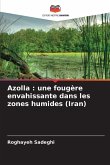 Azolla : une fougère envahissante dans les zones humides (Iran) Azolla : une fougère envahissante dans les zones humides (Iran)