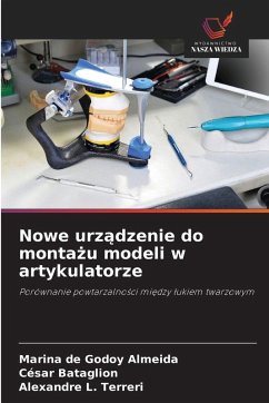 Cover Nowe urządzenie do montażu modeli w artykulatorze