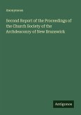 Second Report of the Proceedings of the Church Society of the Archdeaconry of New Brunswick