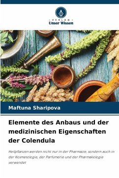 Elemente des Anbaus und der medizinischen Eigenschaften der Colendula - Sharipova, Maftuna