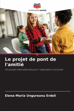 Le projet de pont de l'amitié Cover Le projet de pont de l'amitié