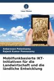 Mobilfunkbasierte IKT-Initiativen für die Landwirtschaft und die ländliche Entwicklung