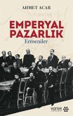 Emperyal Pazarlik Emperyal Pazarlik