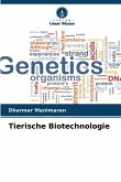Tierische Biotechnologie