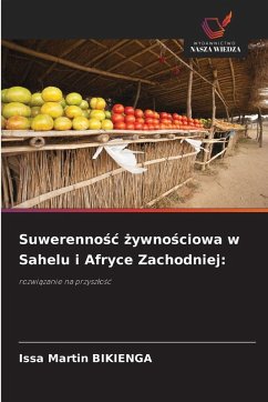 Cover Suwerennośc żywnościowa w Sahelu i Afryce Zachodniej