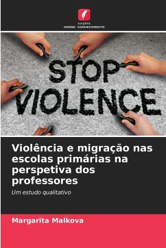 Cover Violência e migração nas escolas primárias na perspetiva dos professores