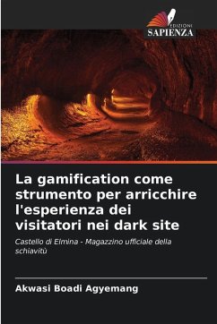 Cover La gamification come strumento per arricchire l'esperienza dei visitatori nei dark site
