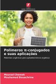 Polímeros ¿-conjugados e suas aplicações Polímeros ¿-conjugados e suas aplicações