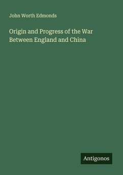 Cover Origin and Progress of the War Between England and China