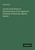 Journal of the House of Representatives of the Legislative Assembly of Wisconsin. Special Session