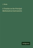 A Treatise on the Principal Mathematical Instruments