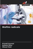 Biofilm radicale