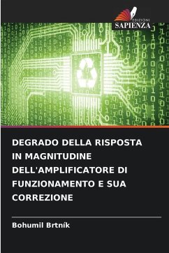 Cover DEGRADO DELLA RISPOSTA IN MAGNITUDINE DELL'AMPLIFICATORE DI FUNZIONAMENTO E SUA CORREZIONE