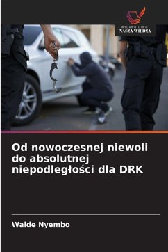 Cover Od nowoczesnej niewoli do absolutnej niepodleg¿o¿ci dla DRK