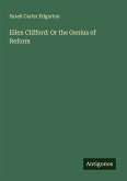 Ellen Clifford: Or the Genius of Reform
