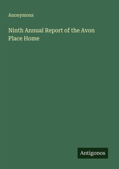 Ninth Annual Report of the Avon Place Home - Anonymous