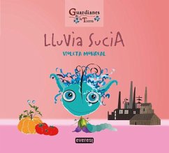 Lluvia sucia (Guardianes de la tierra) Cover Lluvia sucia (Guardianes de la tierra)