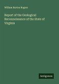Report of the Geological Reconnoissance of the State of Virginia