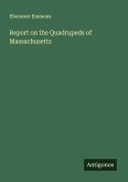 Report on the Quadrupeds of Massachusetts