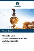 Umwelt- und Staatssouveränität in der Abfallwirtschaft Umwelt- und Staatssouveränität in der Abfallwirtschaft