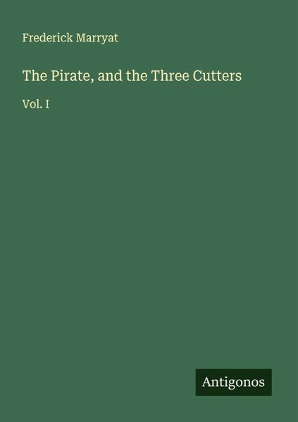 The Pirate, and the Three Cutters